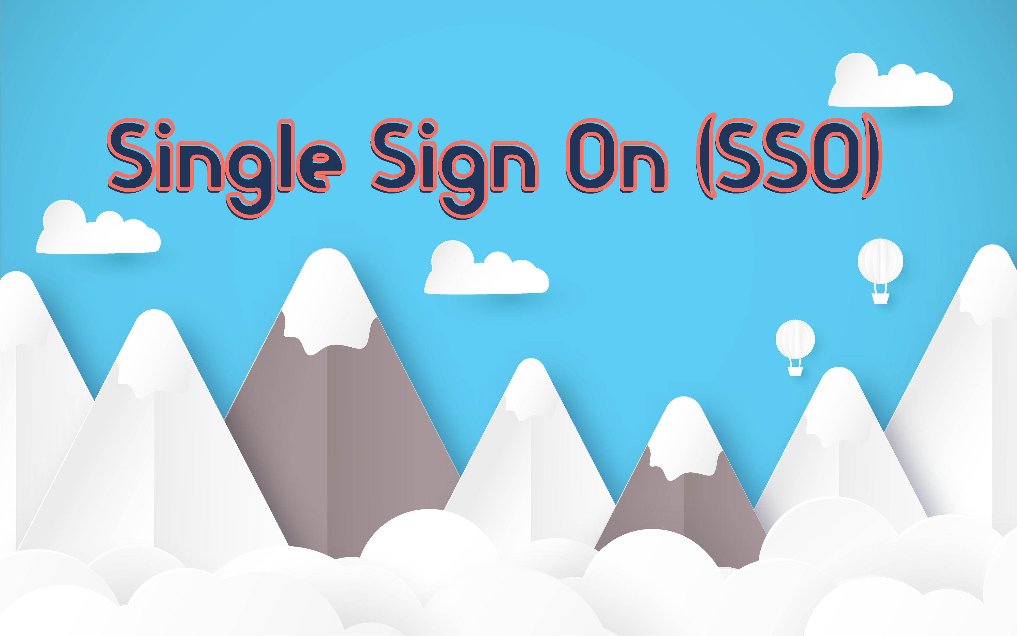 Single Sign On (SSO), Identity Management, and how to not torture your ...